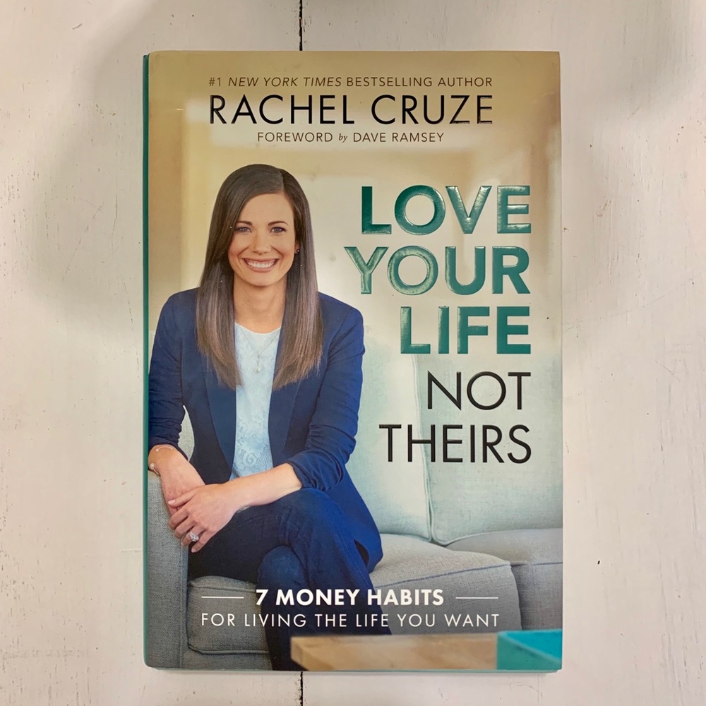 EUC Love Your Life Not Theirs book by Rachel Cruze